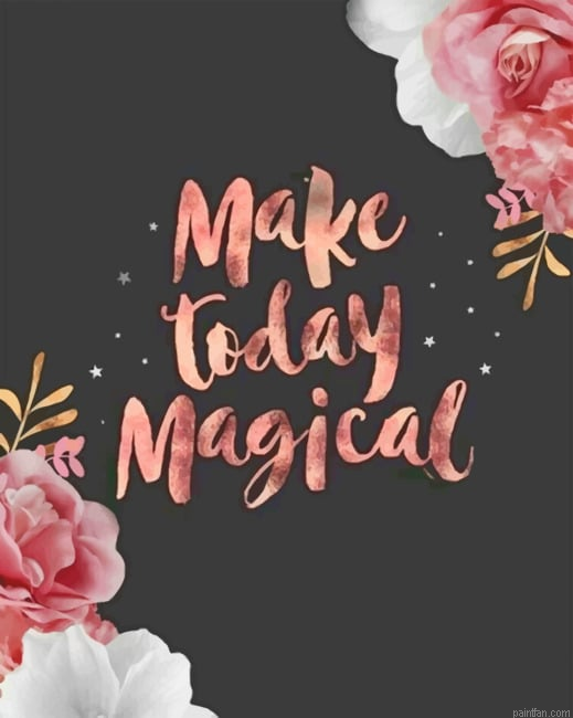 Make Today Magical Quotes Paint By Numbers.png